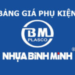 Báo Giá: Phụ Kiện Nhựa Bình Minh (uPVC, PPR, HDPE) - Cập Nhật 2021