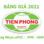 Giá Ống Nhựa Tiền Phong (uPVC, PPR, HDPE) - Mới Cập Nhật 2021