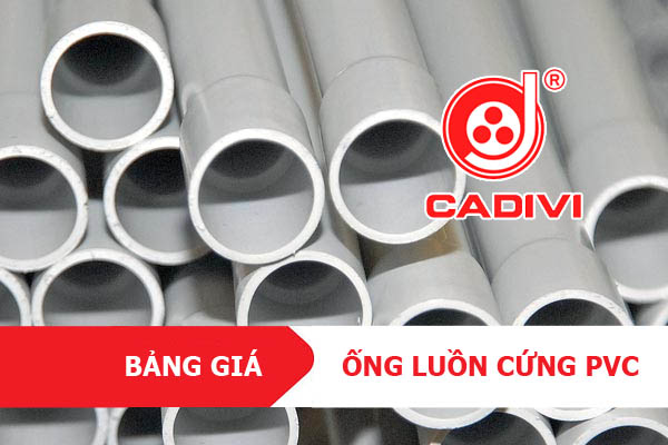 [Cập Nhật Giá] Ống Gen Cứng Luồn Dây Điện PVC - CADIVI