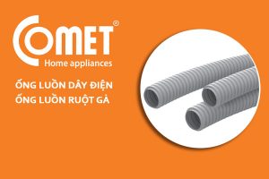 [Đơn Giá] Ống Gen Điện Ruột Gà - Hãng COMET