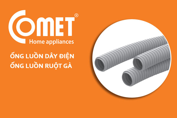 [Đơn Giá] Ống Gen Điện Ruột Gà - Hãng COMET