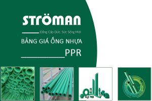 Báo Giá: Ống Nhựa PPR Stroman [Tổng Hợp Giá Tốt]