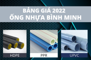Bảng Báo Giá Ống Nhựa Bình Minh 2022 - Ưu đãi hấp dẫn