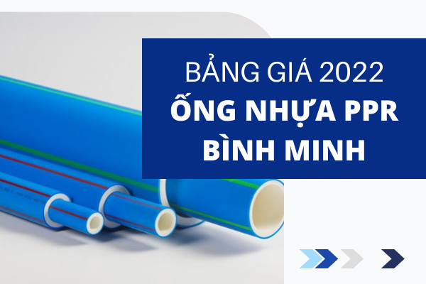 Báo Giá Ống Nhựa PPR Bình Minh 2022 mới nhất 