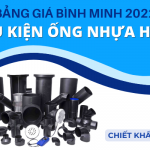 Bảng Giá Phụ Kiện Ống Nhựa HDPE Bình Minh 2022 chi tiết