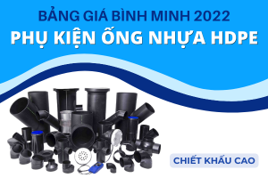 Bảng Giá Phụ Kiện Ống Nhựa HDPE Bình Minh 2022 chi tiết