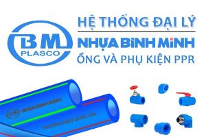 Hệ thống đại lý ống nhựa Bình Minh