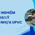 Hướng Dẫn Mở Đại Lý Ống uPVC Tiền Phong Cho Người Mới