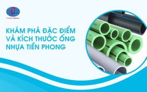 Kích Thước Ống Nhựa Tiền Phong